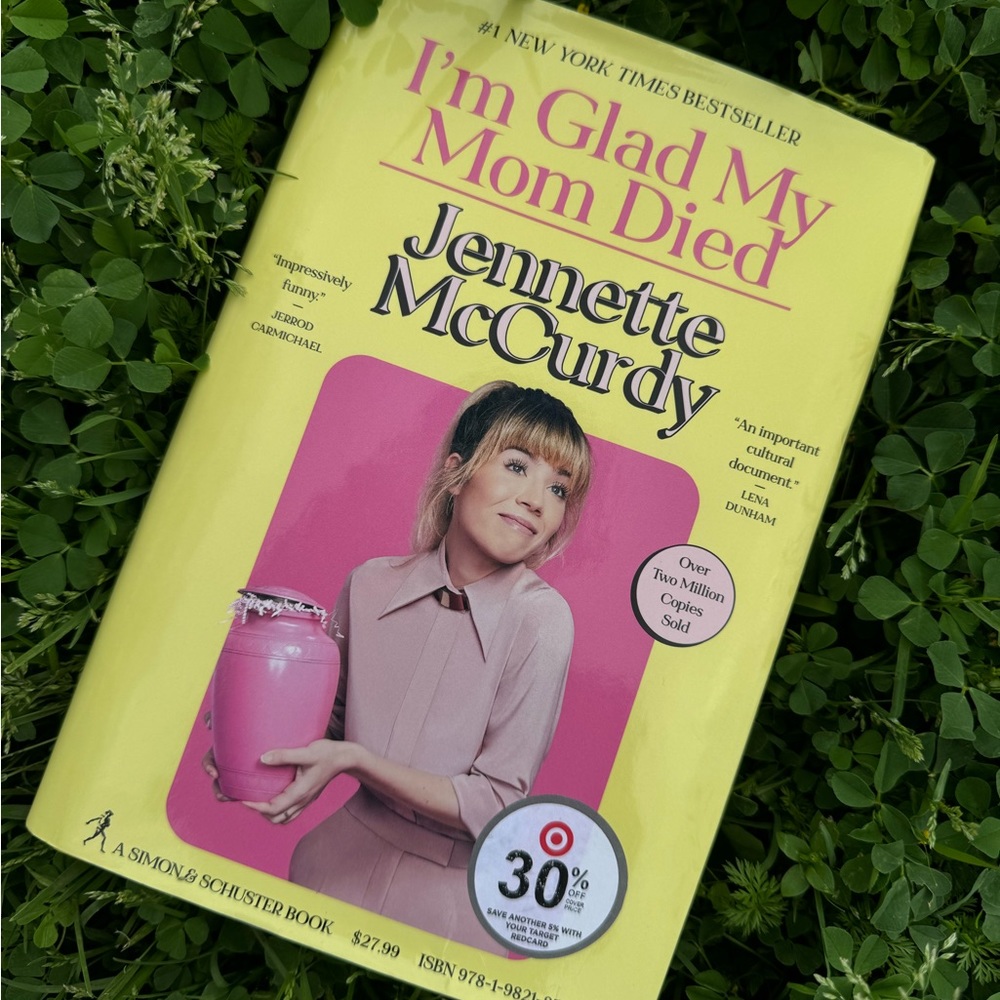 Book: I’m Glad My Mom Died by Jennette McCurdy